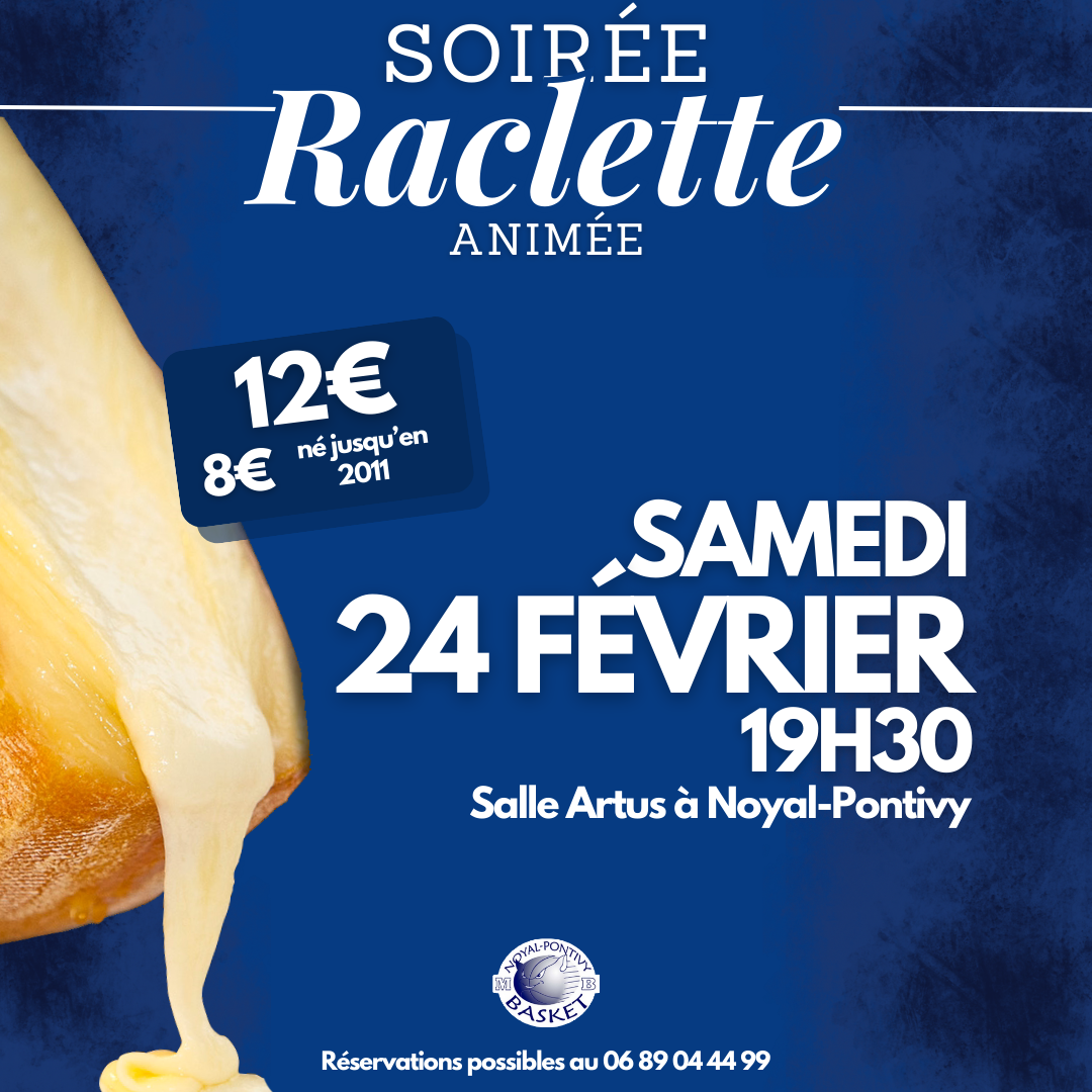 Soirée Raclette 24 février